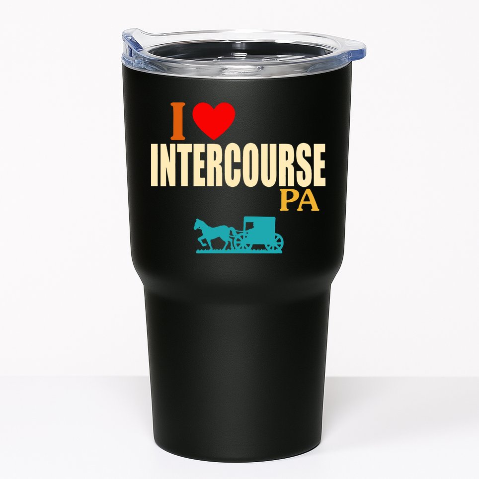 I Love Intercourse Funny Pa Tumbler