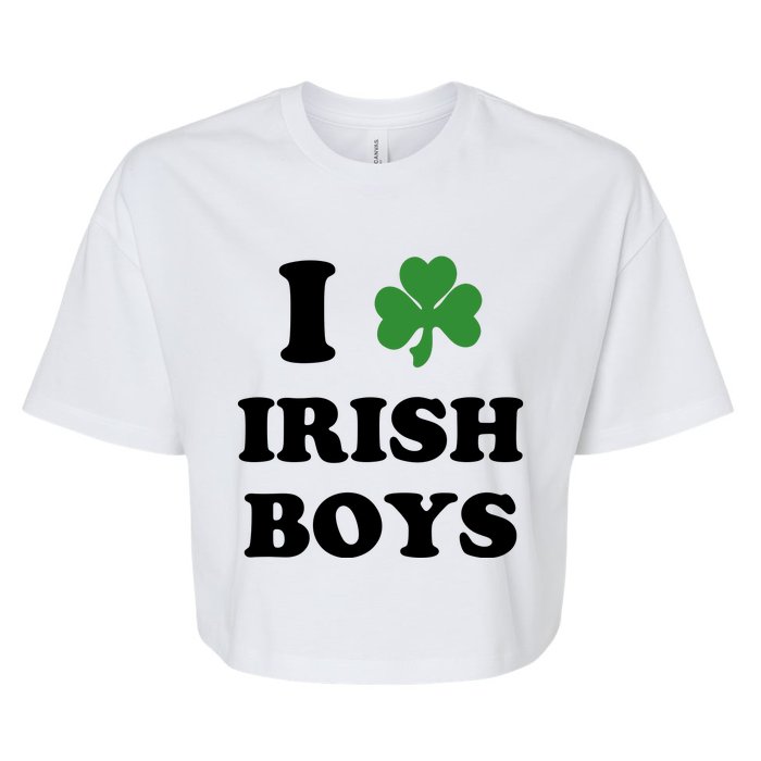 I Love Irish Boy St. Paddy Baby Ireland Hamrock Baby Funny St. Patricks Day Bella+Canvas Jersey Crop Tee