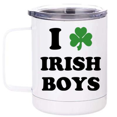 I Love Irish Boy St. Paddy Baby Ireland Hamrock Baby Funny St. Patricks Day 12 oz Stainless Steel Tumbler Cup