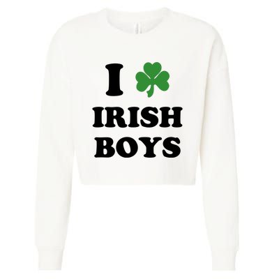 I Love Irish Boy St. Paddy Baby Ireland Hamrock Baby Funny St. Patricks Day Cropped Pullover Crew