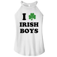 I Love Irish Boy St. Paddy Baby Ireland Hamrock Baby Funny St. Patricks Day Women's Perfect Tri Rocker Tank