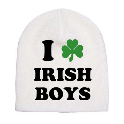 I Love Irish Boy St. Paddy Baby Ireland Hamrock Baby Funny St. Patricks Day Short Acrylic Beanie