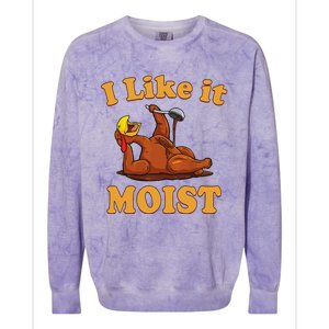 I LIKE IT MOIST Funny Thanksgiving Foods Family Group Set Colorblast Crewneck Sweatshirt