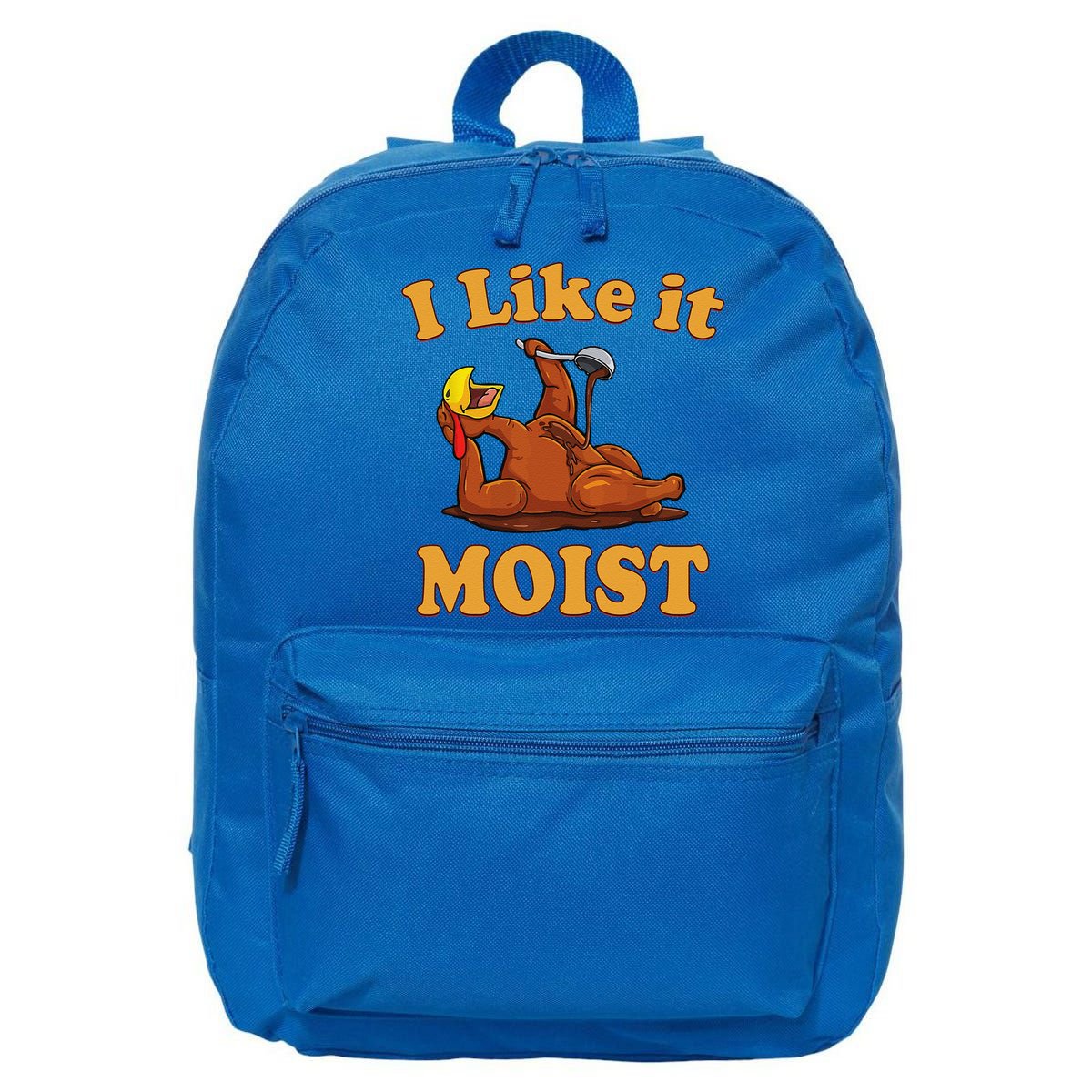 I LIKE IT MOIST Funny Thanksgiving Foods Family Group Set 16 in Basic Backpack