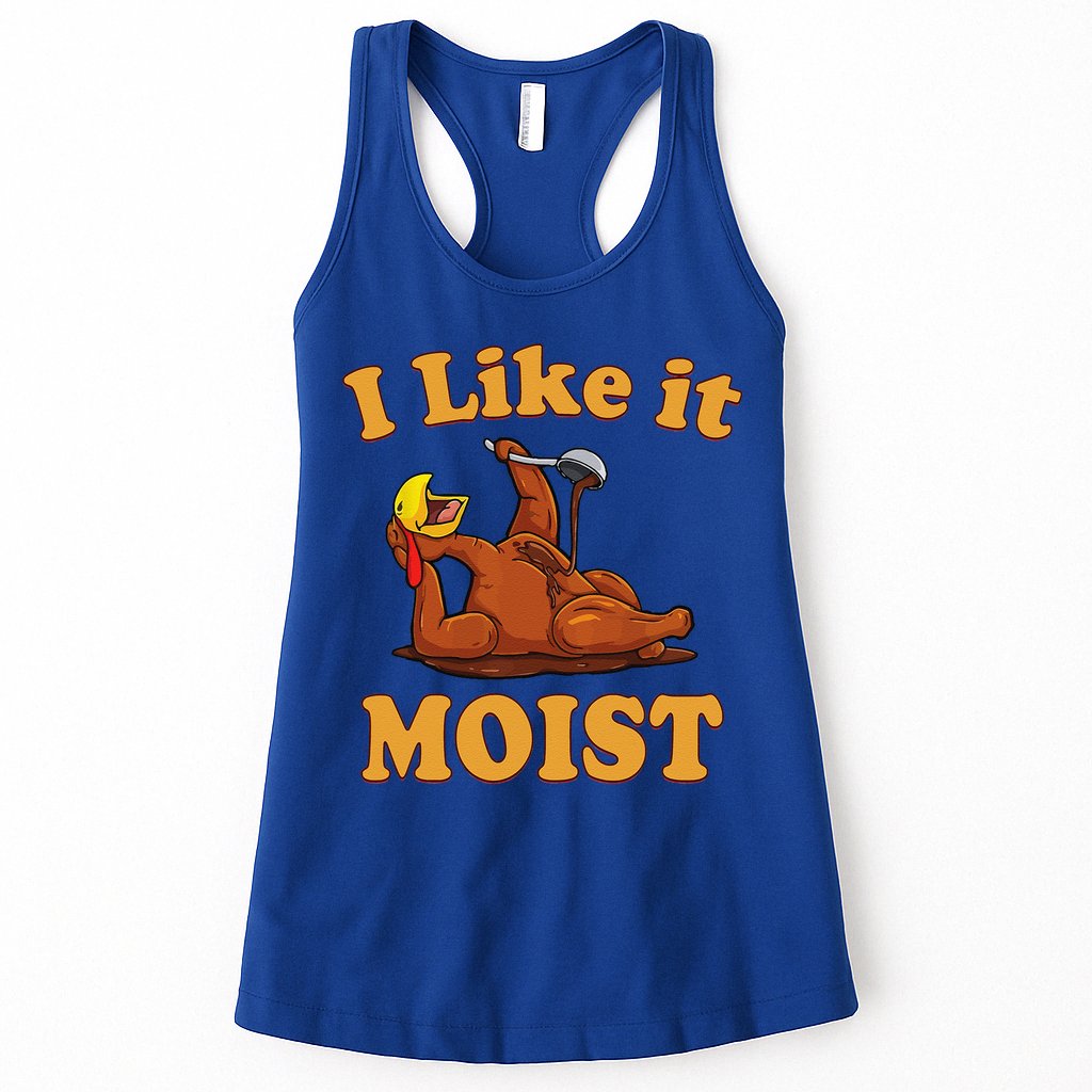 I LIKE IT MOIST Funny Thanksgiving Foods Family Group Set Womens Tank Top