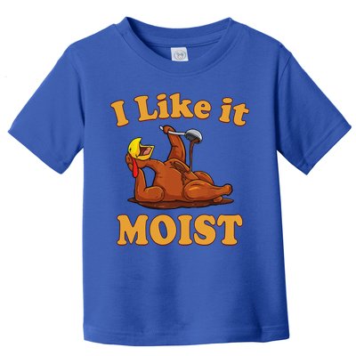 I LIKE IT MOIST Funny Thanksgiving Foods Family Group Set Toddler T-Shirt