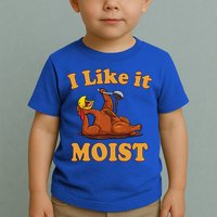 I LIKE IT MOIST Funny Thanksgiving Foods Family Group Set Toddler T-Shirt