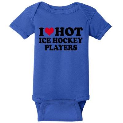 I Love Ice Hockey Players Gift Baby Bodysuit