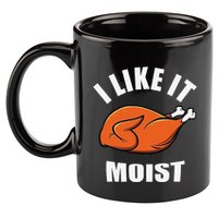 I Like It Moist Funny Thanksgiving 11oz C Handle Ceramic Mug