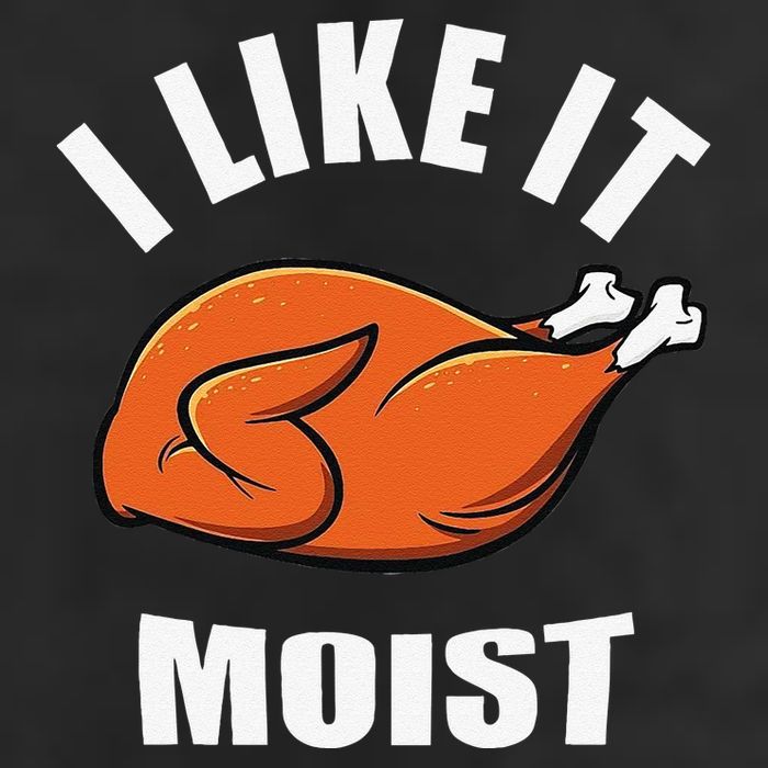 I Like It Moist Funny Thanksgiving Beanie