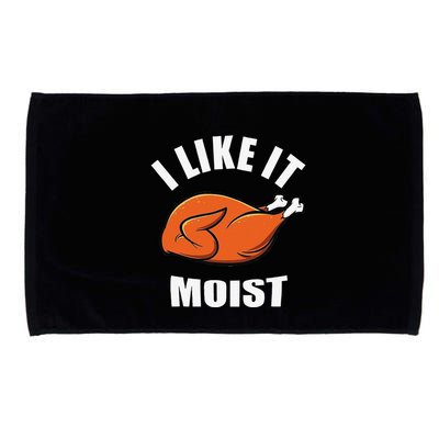 I Like It Moist Funny Thanksgiving Microfiber Hand Towel