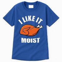 I Like It Moist Funny Thanksgiving Tall T-Shirt