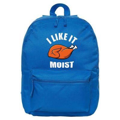 I Like It Moist Funny Thanksgiving 16 in Basic Backpack