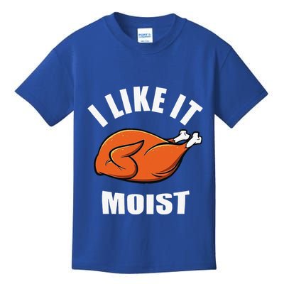 I Like It Moist Funny Thanksgiving Kids T-Shirt