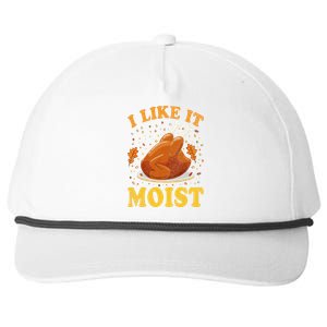 I Like It Moist Funny Turkey Thanksgiving Snapback Five-Panel Rope Hat