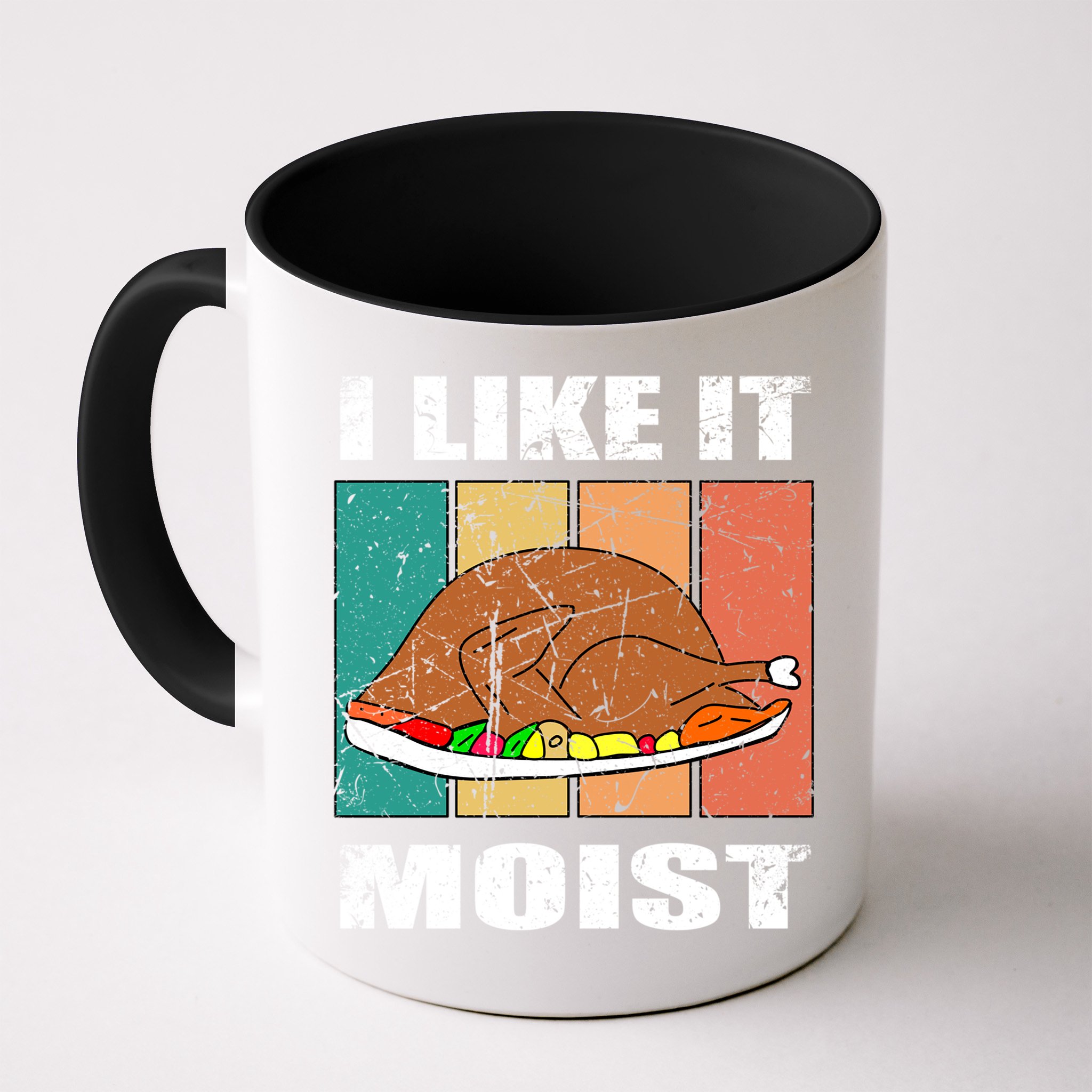 I Like It Moist Throwback Thanksgiving Dinner Family Gift Mug