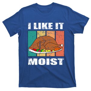 I Like It Moist Throwback Thanksgiving Dinner Family Gift T-Shirt