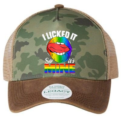 I Licked It So Its Mine Funny Rainbow Lips Funny Lgbt Saying Legacy Tie Dye Trucker Hat