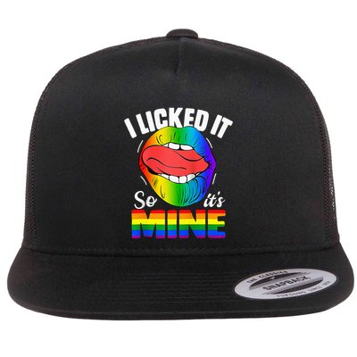 I Licked It So Its Mine Funny Rainbow Lips Funny Lgbt Saying Flatbill Hat