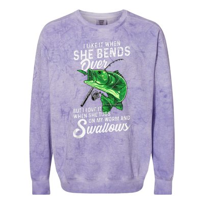 I Like It When She Bends Over Fishing Gifts For Colorblast Crewneck Sweatshirt