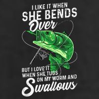 I Like It When She Bends Over Fishing Gifts For Golf Towel