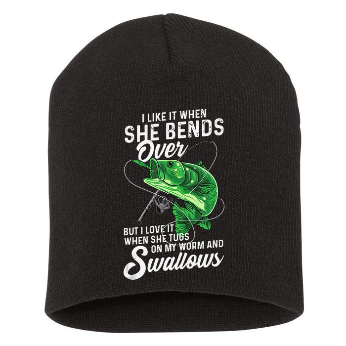 I Like It When She Bends Over Fishing Gifts For Short Acrylic Beanie