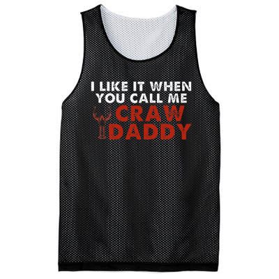 I Like It When You Call Me Crawdaddy Crawfish Crawdad Mesh Reversible Basketball Jersey Tank