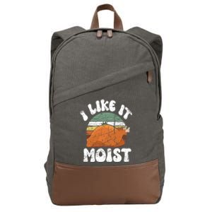 I Like It Moist Funny Thanksgiving Costume Turkey Leg Day Cute Gift Cotton Canvas Backpack