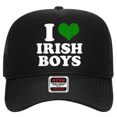 I Love Irish Boy St. Paddy Funny St. Patricks Day High Crown Mesh Back Trucker Hat