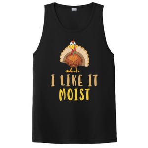 I Like It Moist Turkey Thanksgiving Funny Gift PosiCharge Competitor Tank