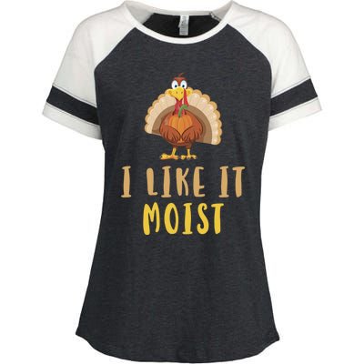 I Like It Moist Turkey Thanksgiving Funny Gift Enza Ladies Jersey Colorblock Tee