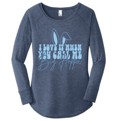 I Love It When You Call Me Big Hoppa Bunny Ear Easter Day Women's Perfect Tri Tunic Long Sleeve Shirt