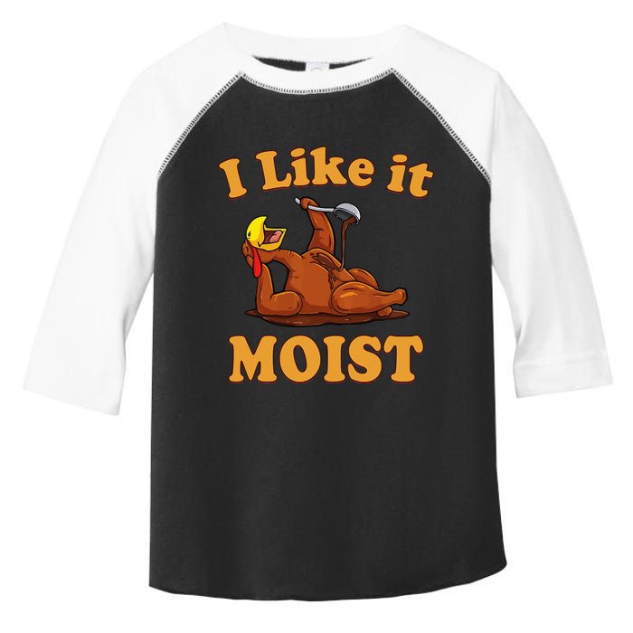 I Like It Moist Funny Thanksgiving Foods Family Group Set Toddler Fine Jersey T-Shirt