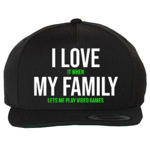 I Love It When My Family Lets Me Play Video Games Funny Wool Snapback Cap