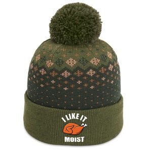 I Like It Moist Funny Thanksgiving Cool Gift The Baniff Cuffed Pom Beanie