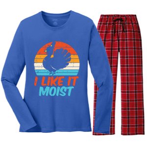 I Like It Moist Turkey Funny Thanksgiving Adult Gift Women's Long Sleeve Flannel Pajama Set 