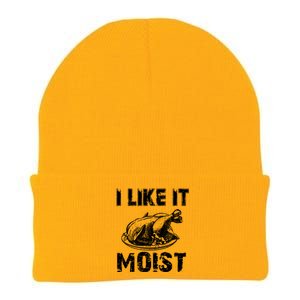 I Like It Moist Funny Turkey Funny Gift Knit Cap Winter Beanie