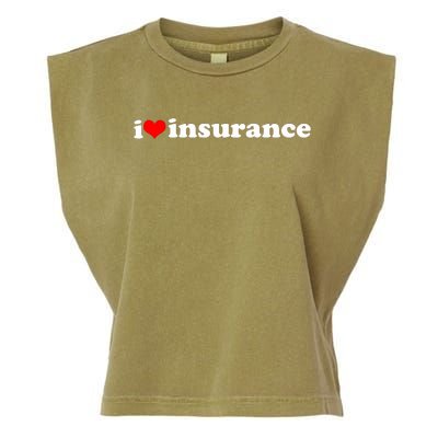 I Love Insurance Garment-Dyed Women's Muscle Tee