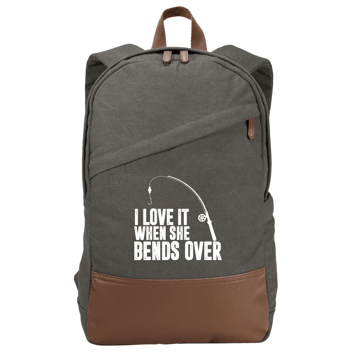 I Love It When She Bends Over Funny Fishing Cotton Canvas Backpack