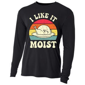 I Like It Moist Funny Thanksgiving Turkey Leg Day Cooling Performance Long Sleeve Crew