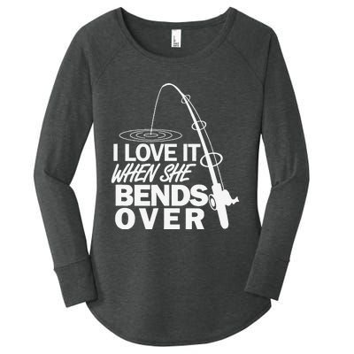 I Love It When She Bends Over Funny Fishing Women's Perfect Tri Tunic Long Sleeve Shirt