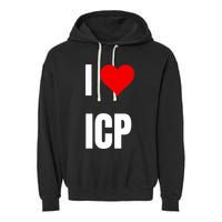 I Love Icp . Crypto Saying For The Blockchain And Token Nerd Garment-Dyed Fleece Hoodie