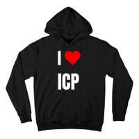 I Love Icp . Crypto Saying For The Blockchain And Token Nerd Tall Hoodie