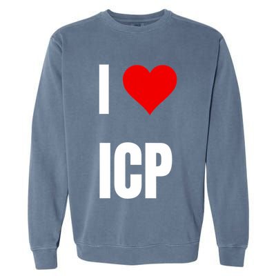 I Love Icp . Crypto Saying For The Blockchain And Token Nerd Garment-Dyed Sweatshirt