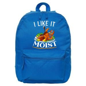 I Like It Moist Turkey Thanksgiving Great Gift 16 in Basic Backpack