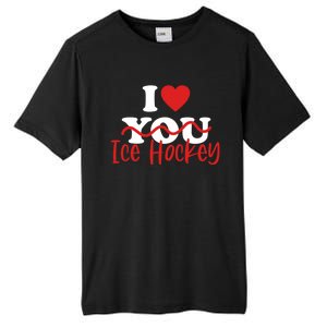 I Love Ice Hockey Cute Gift Tall Fusion ChromaSoft Performance T-Shirt