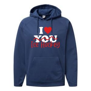 I Love Ice Hockey Cute Gift Performance Fleece Hoodie