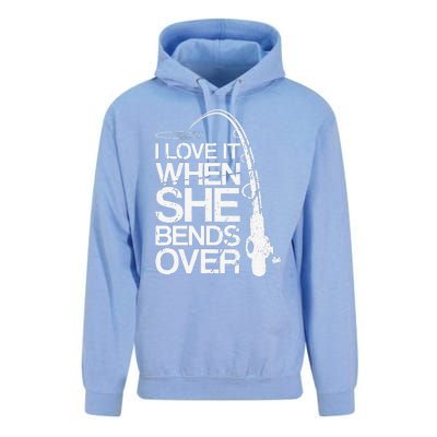 I Love It When She Bends Over Funny Fishing Unisex Surf Hoodie