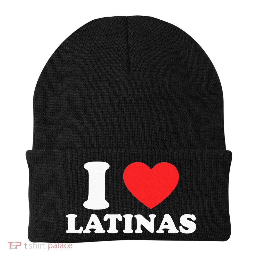 I Love I Heart Latinas Funny Red Heart Love Latina Beanie