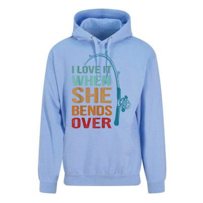 I Love It When She Bends Over Funny For Fishing Lovers Unisex Surf Hoodie